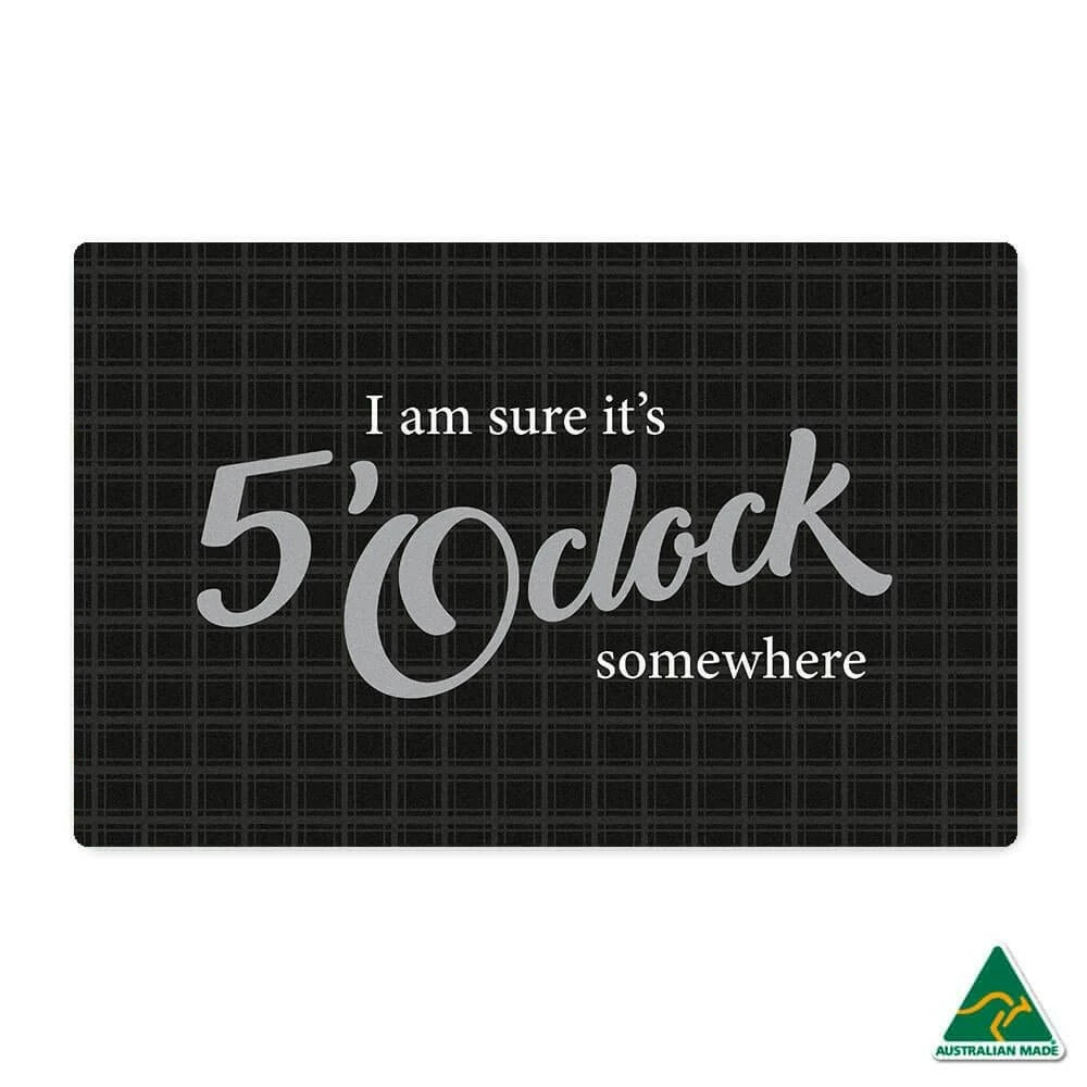 5 O'Clock Doormat 1 5 O'Clock Doormat